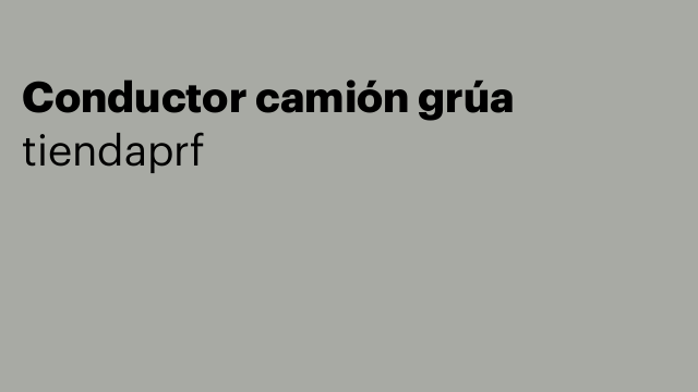Conductor camión grúa