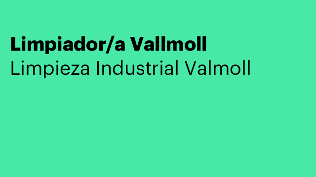 Limpiador/a Vallmoll