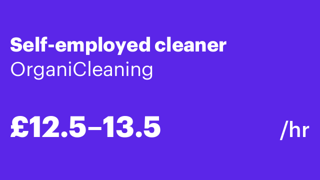 Self-employed cleaner