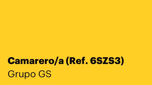 Camarero/a (Ref. 6SZS3)