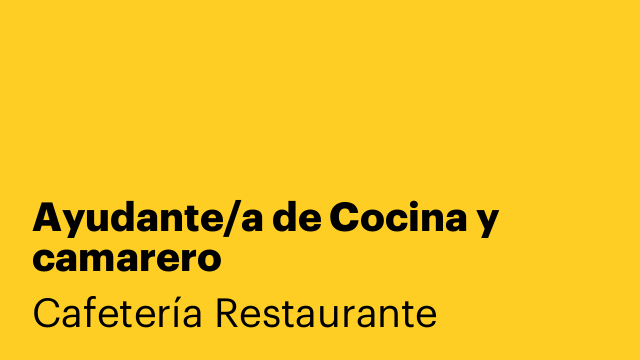 Ayudante/a de Cocina y camarero