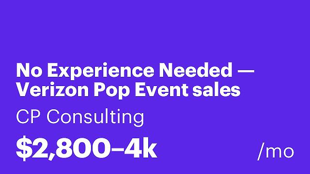 No Experience Needed — Verizon Pop Event sales