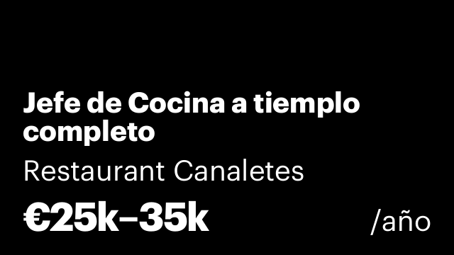 Jefe de Cocina a tiemplo completo
