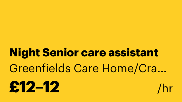 Night Senior care assistant