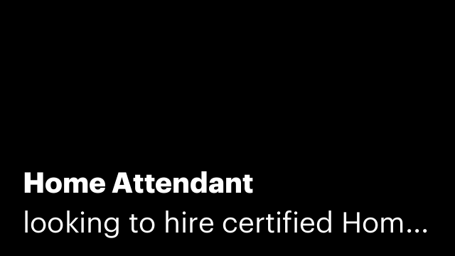 Home Attendant