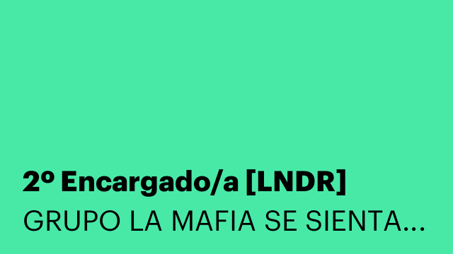 2º Encargado/a [LNDR]