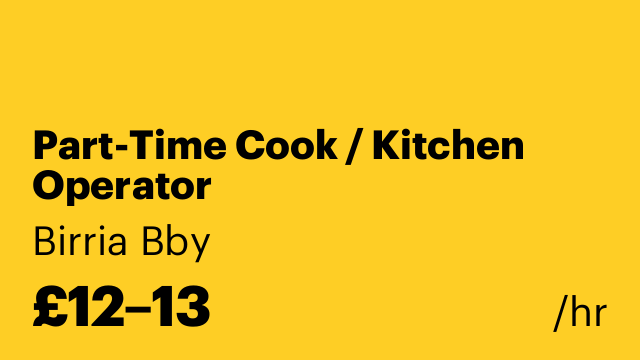 Part-Time Cook / Kitchen Operator