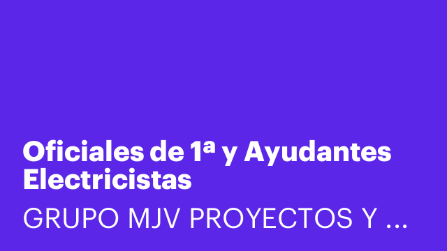 Oficiales de 1ª y Ayudantes Electricistas