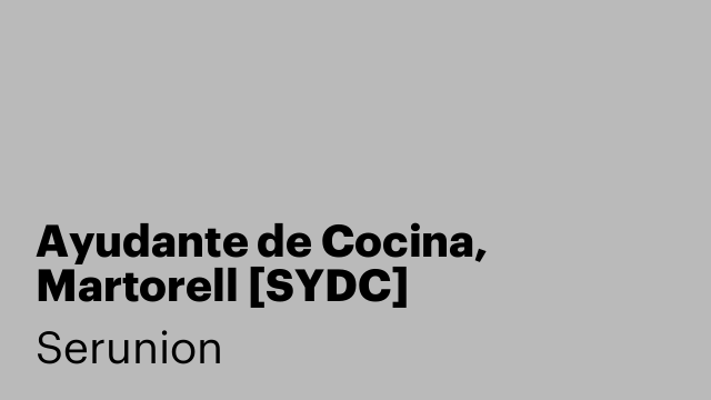 Ayudante de Cocina, Martorell [SYDC]