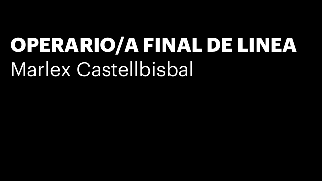 OPERARIO/A FINAL DE LINEA