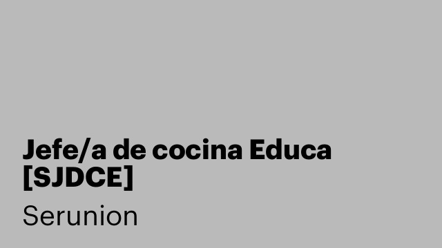Jefe/a de cocina Educa [SJDCE]
