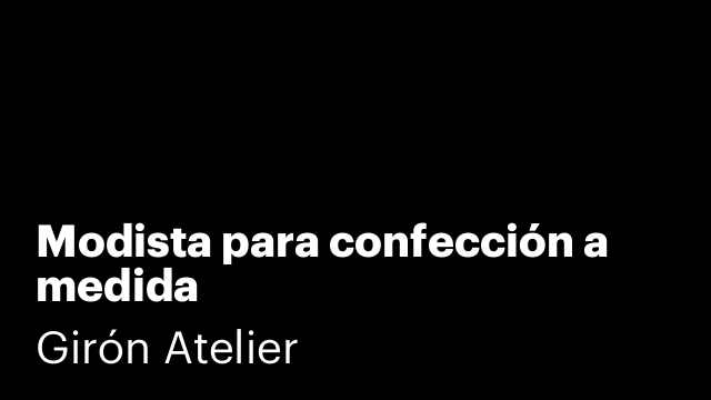 Modista para confección a medida