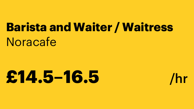 Barista and Waiter / Waitress