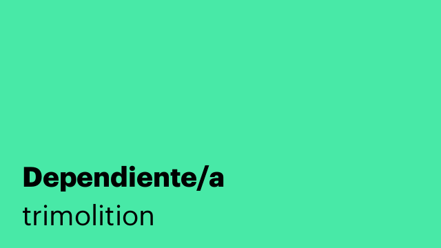 Dependiente/a