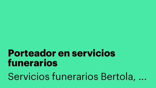 Porteador en servicios funerarios