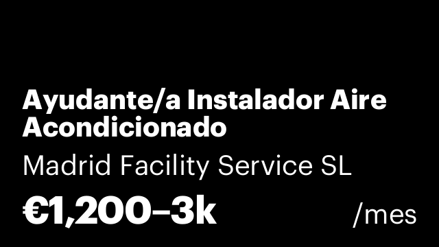 Ayudante/a Instalador Aire Acondicionado
