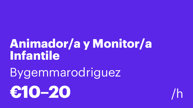 Animador/a y Monitor/a Infantile