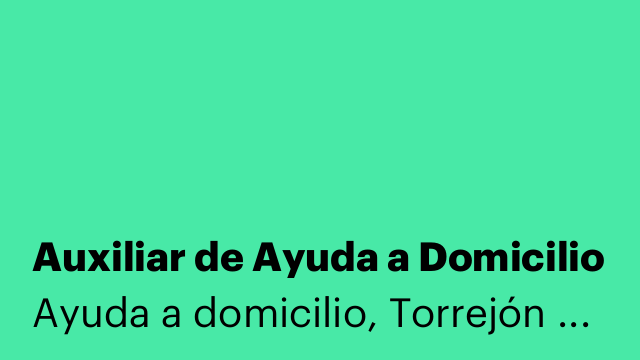 Auxiliar de Ayuda a Domicilio