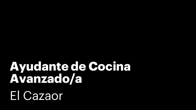 Ayudante de Cocina Avanzado/a