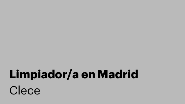 Limpiador/a en Madrid