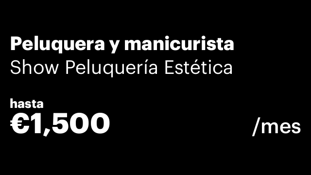 Peluquera y manicurista