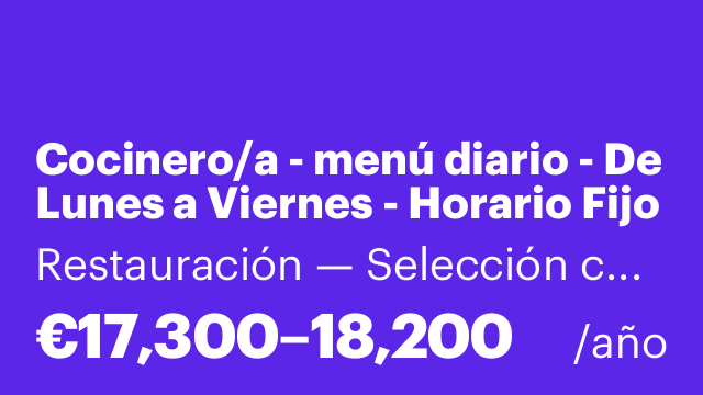 Cocinero/a - menú diario - De Lunes a Viernes - Horario Fijo