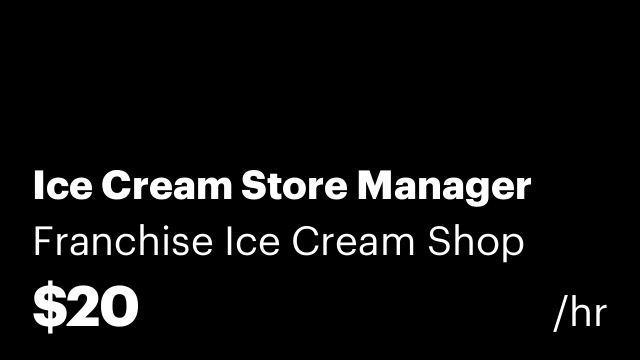 Ice Cream Store Manager