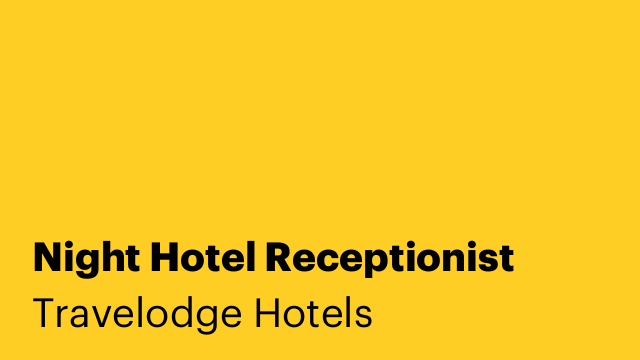 Night Hotel Receptionist