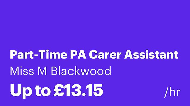 Part-Time PA Carer Assistant