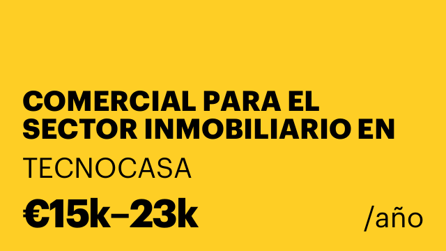 COMERCIAL PARA EL SECTOR INMOBILIARIO EN GRANADA