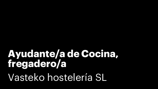 Ayudante/a de Cocina, fregadero/a