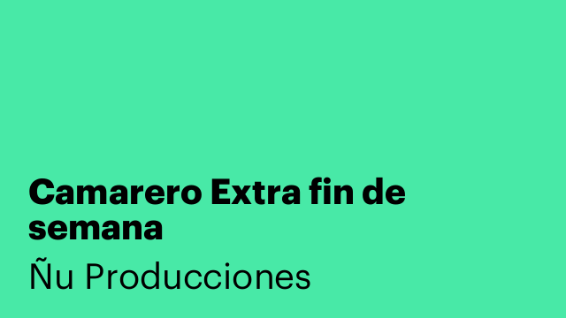 Camarero Extra fin de semana