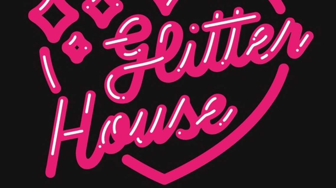 Glitter House cover image