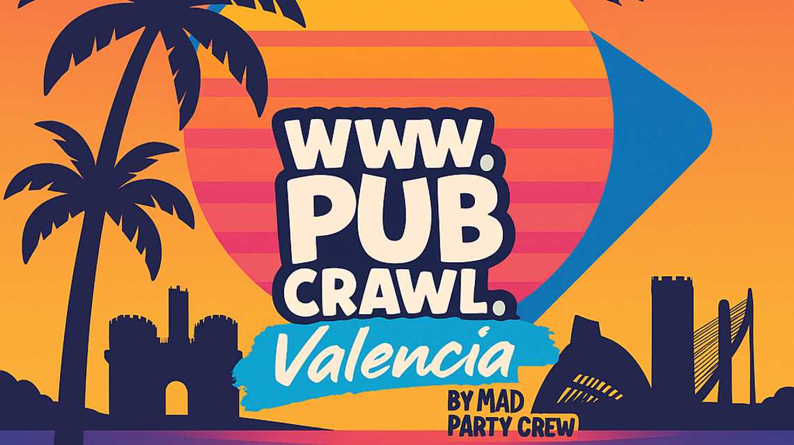 Pub Crawl Valencia by Mad Party Crew 🌴 cover image