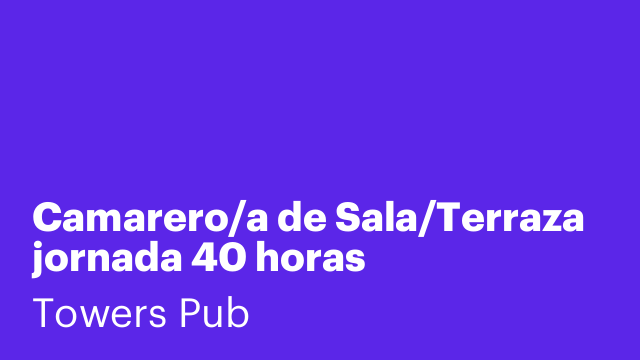 Camarero/a de Sala/Terraza jornada 40 horas