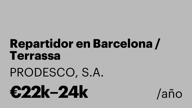 Repartidor en Barcelona / Terrassa