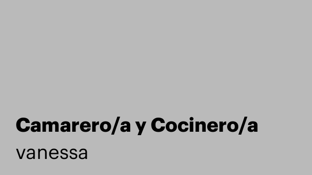 Camarero/a y Cocinero/a