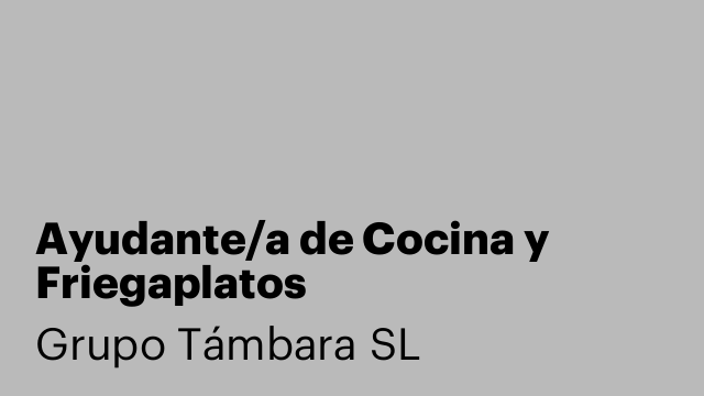 Ayudante/a de Cocina y Friegaplatos