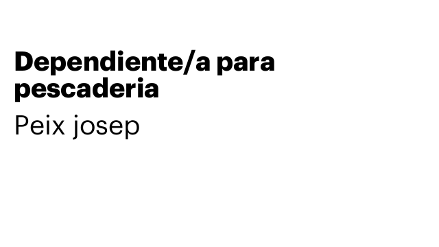 Dependiente/a para pescaderia
