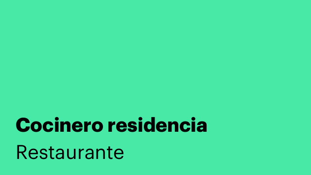 Cocinero residencia