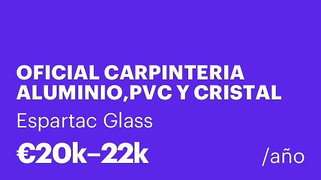 OFICIAL CARPINTERIA ALUMINIO,PVC Y CRISTAL