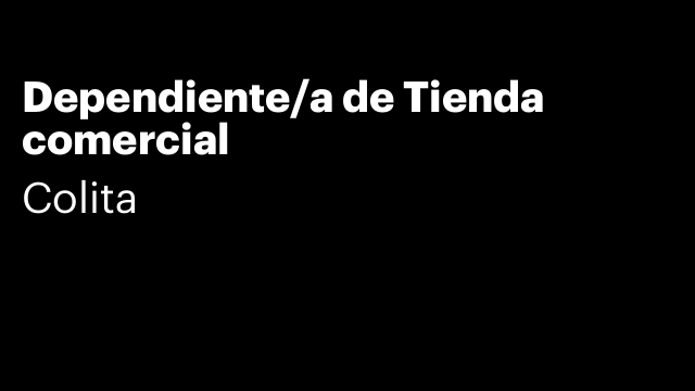 Dependiente/a de Tienda comercial