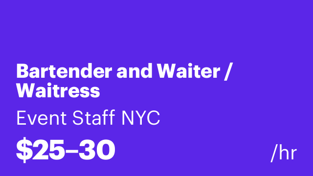 Bartender and Waiter / Waitress