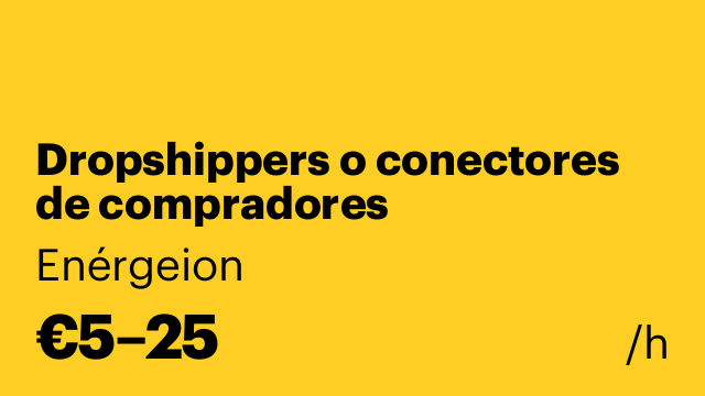 Dropshippers o conectores de compradores