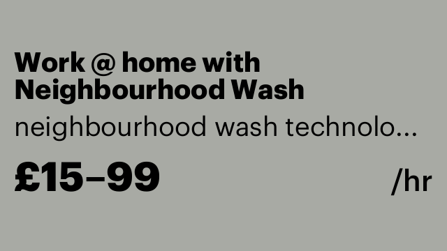 Work @ home with Neighbourhood Wash