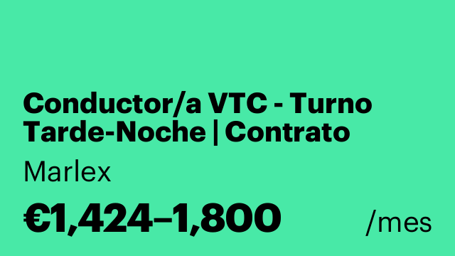 Conductor/a VTC - Turno Tarde-Noche | Contrato indefinido | Base Hospitalet (Barcelona) | Sin experiencia