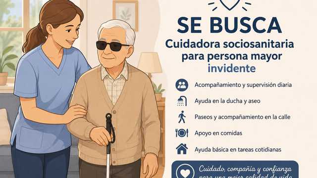 Cuidadora sociosanitaria para persona mayor invidente