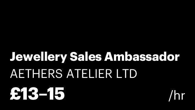 Jewellery Sales Ambassador