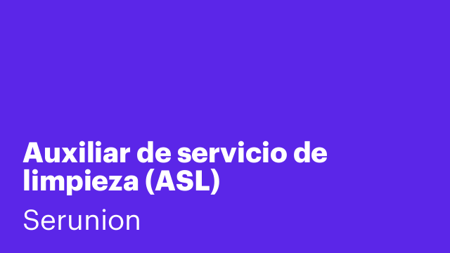 Auxiliar de servicio de limpieza (ASL)