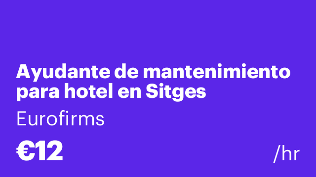 Ayudante de mantenimiento para hotel en Sitges